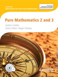 [DOWNLOAD PDF] Cambridge International AS and A Level Mathematics Pure Mathematics 2 and 3   by Sophie Goldie