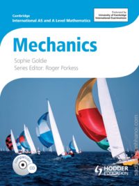 [DOWNLOAD PDF] Cambridge International AS and A Level Mathematics Mechanics by Sophie Goldie [1]