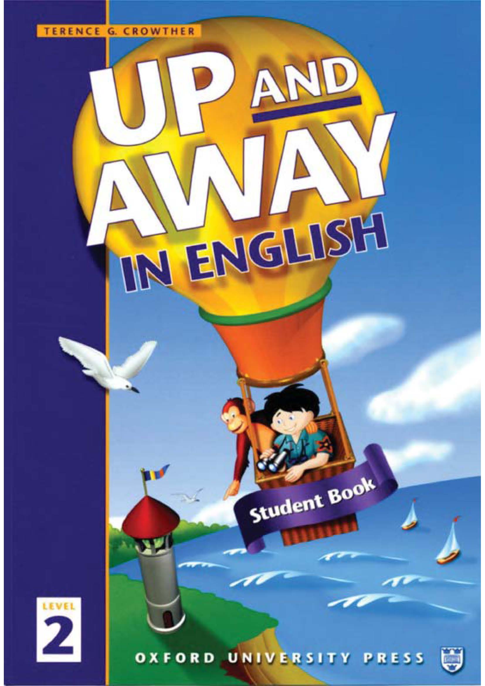 Up up student's book. Up and away. Up up English. Up and away in English 1: Workbook. Вверх на английском.