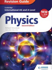 [DOWNLOAD PDF] Cambridge International AS/A Level Physics Revision Guide (Second Edition) by Richard Woodside, Chris Mee