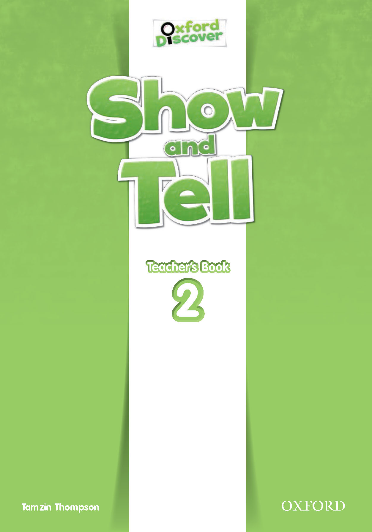 Show and tell 2. Show and tell book. Show and tell 3 teachers book. Show and tell 2 teachers book.