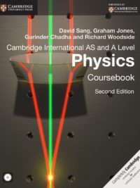 [DOWNLOAD PDF] Cambridge International AS and A Level Physics Coursebook (Second Edition) by David Sang, Graham Jones, Gurinder Chadha, Richard Woodside