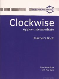 [Sách] Clockwise Upper Intermediate Teacher's Book - Sách giấy gáy xoắn