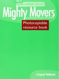 [DOWNLOAD PDF] Delta YLE Mighty Movers Photocopiable Resource Book (PHIÊN BẢN CŨ)