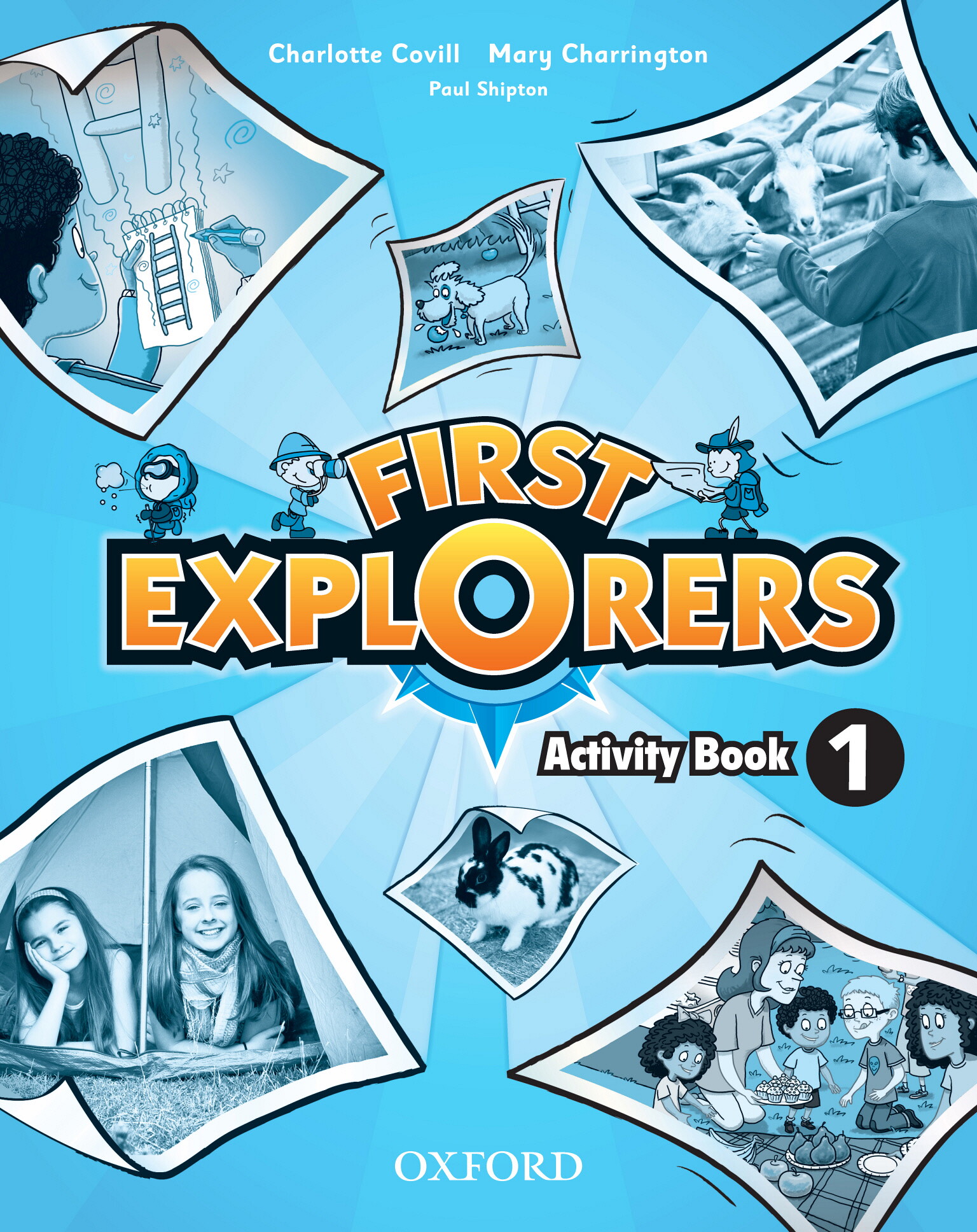 Activity book 1. First Explorers 1. First Explorers. Class book 1. First Explorers УМК.