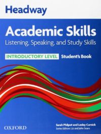 [Sách] Headway Academic Skills (Introductory Level) Listening, Speaking and Study Skills Student's Book - Sách giấy gáy xoắn