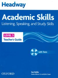 [Sách] Headway Academic Skills (Level 3) Listening, Speaking and Study Skills Teacher's Guide - Sách giấy gáy xoắn