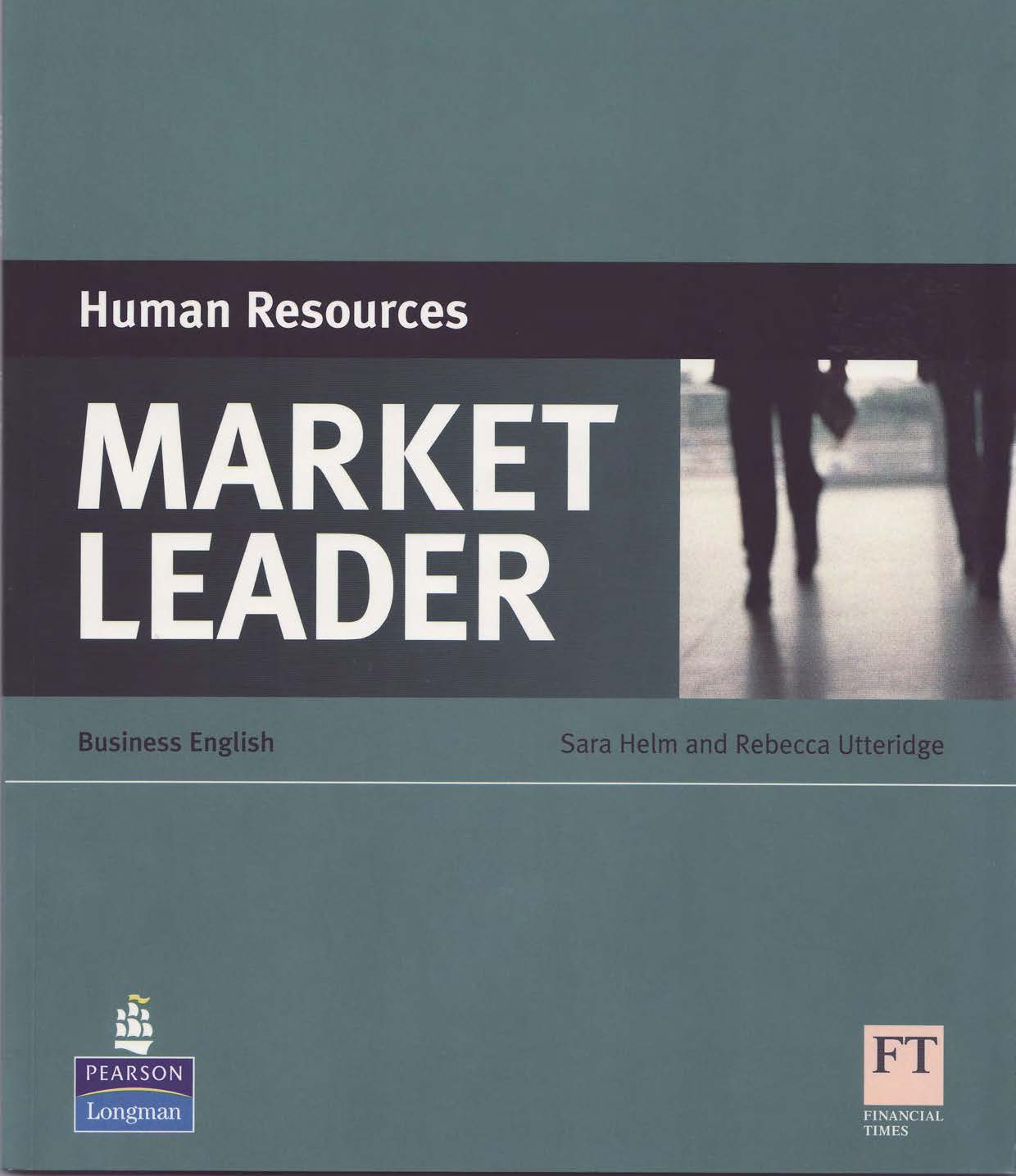 Market leader. Market leader Human resources. Market leader Business English. Human resources Market leader учебник. Market leader Human resources teacher's book.