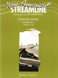 [Sách] New American Streamline English Connections Workbook A (split version) - Sách giấy gáy xoắn