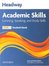 [Sách] Headway Academic Skills (Level 1) Listening, Speaking and Study Skills Student's Book - Sách giấy gáy xoắn