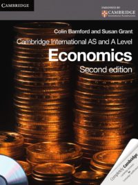 [Sách] Cambridge International AS and A Level Economics Second edition by Colin Bamford and Susan Grant - sách giấy gáy xoắn