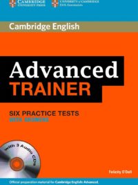 [Sách] Cambridge Advanced Trainer : Six Practice Tests with Answers (2012) - Sách giấy gáy xoắn