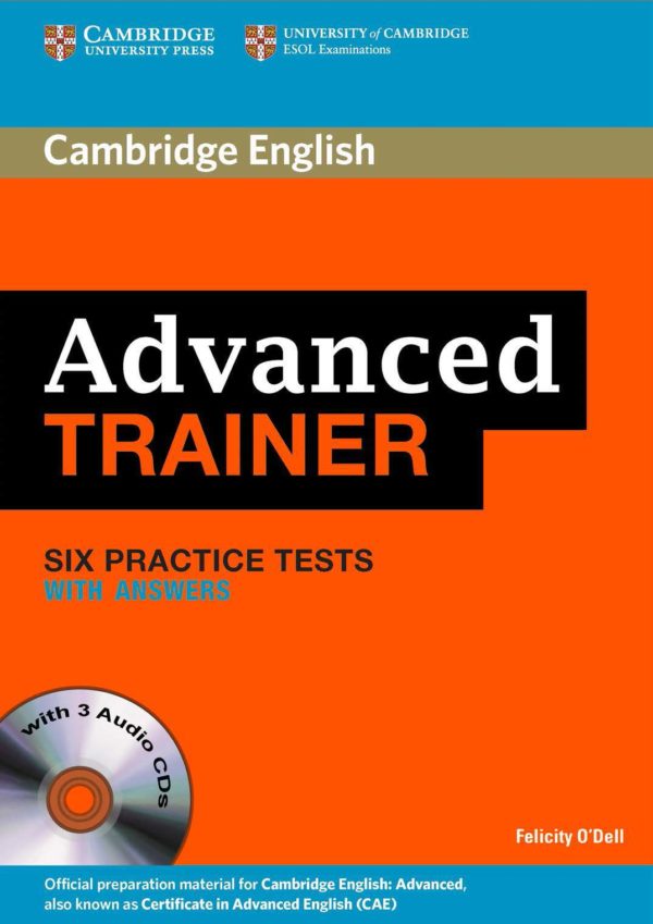 [Sách] Cambridge Advanced Trainer : Six Practice Tests with Answers (2012) - Sách giấy gáy xoắn