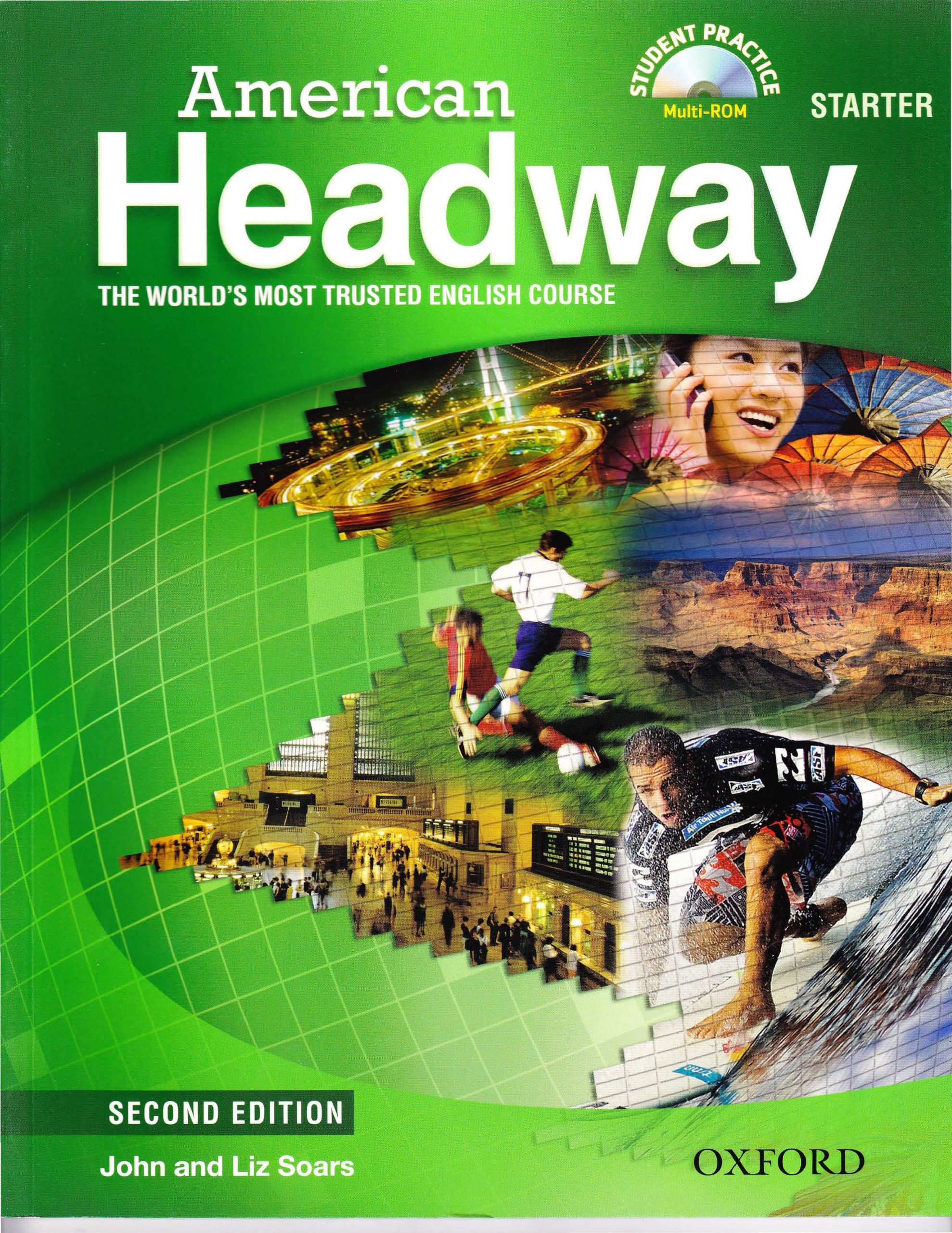 Headway oxford university. Книга Oxford Headway. American Headway 2. American Headway 1. American Headway Starter.