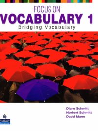 [Sách] Focus on Vocabulary 1: Bridging Vocabulary - Sách giấy gáy xoắn