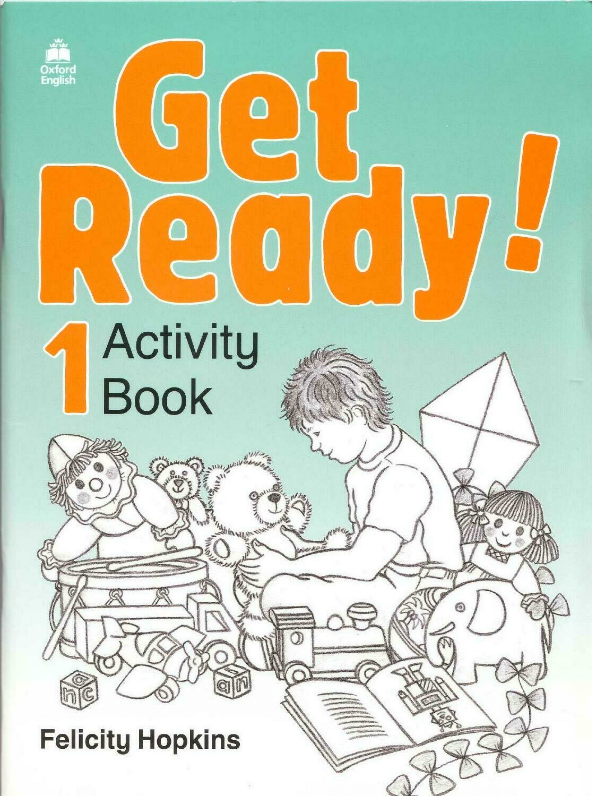 Get ready book. Книга Felicity Hopkins get ready. Activity book. Activity book книга. Activity book 1.