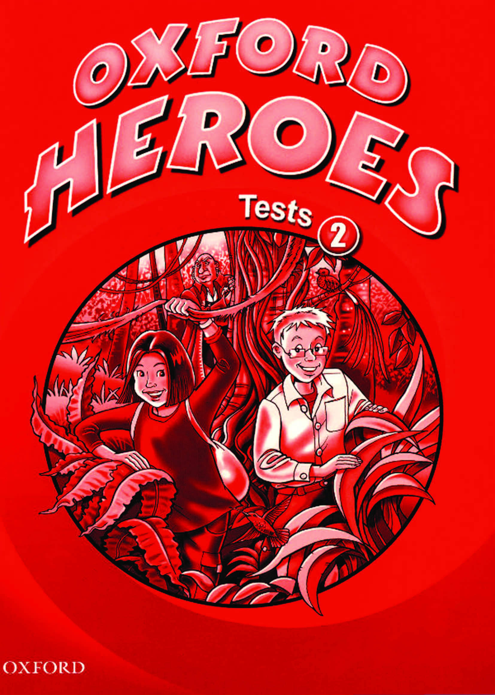 Учитель 2 книга. Oxford Heroes. Oxford Heroes 3. Oxford Heroes 2. Oxford Heroes 2 класс.