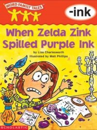 [Sách] Word Family Tales (-ink: When Zelda Zink Spilled Purple Ink) – Sách giấy gáy xoắn