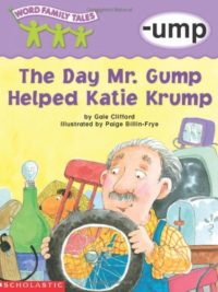 [Sách] Word Family Tales (-ump: The Day Mr. Gump Helped Katie Krump) – Sách giấy gáy xoắn