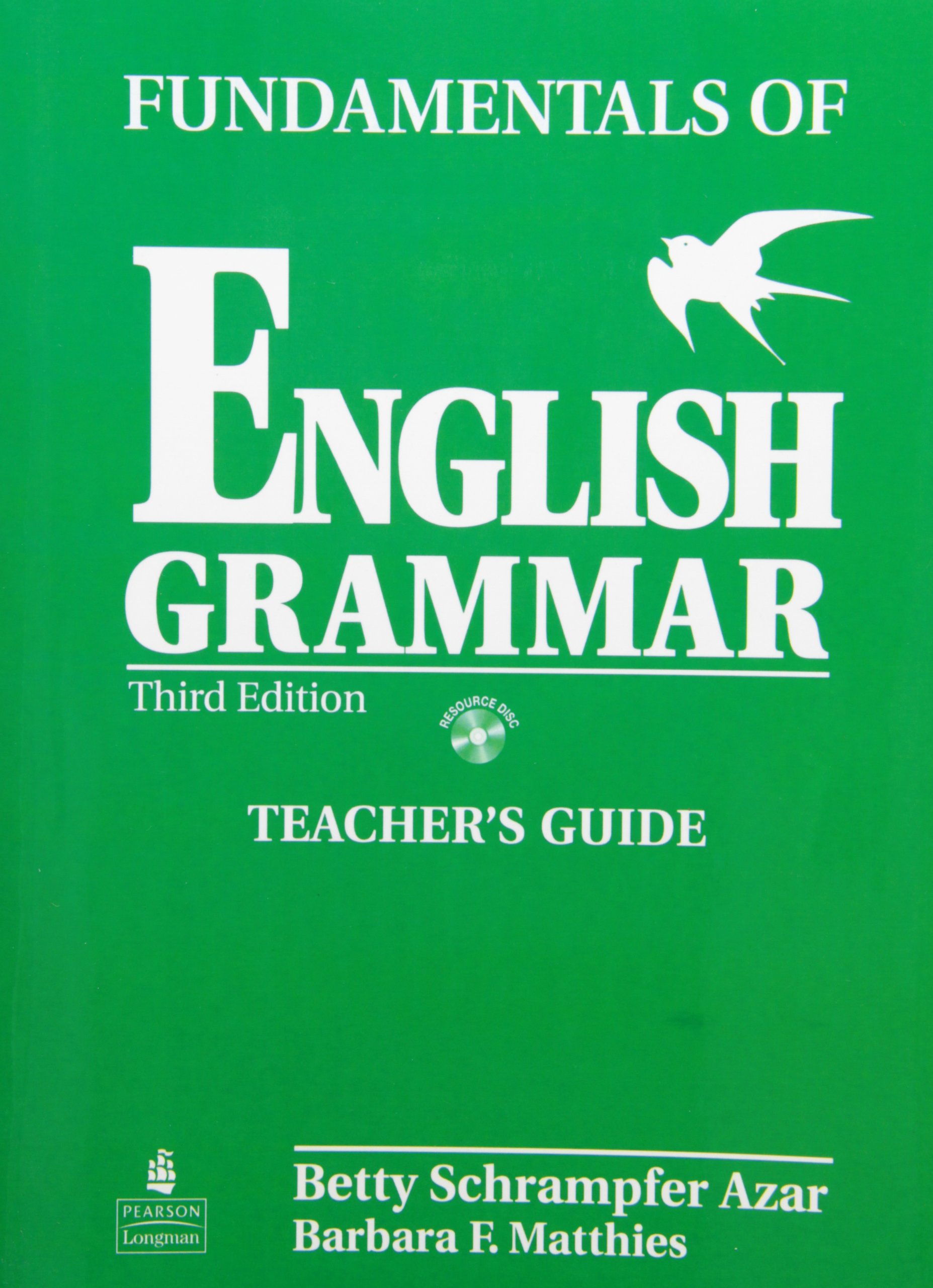 Azar basic english grammar. Betty azar English Grammar. Fundamentals of English Grammar. Грамматика Бетти Азар. Fundamental English Grammar Betty azar.