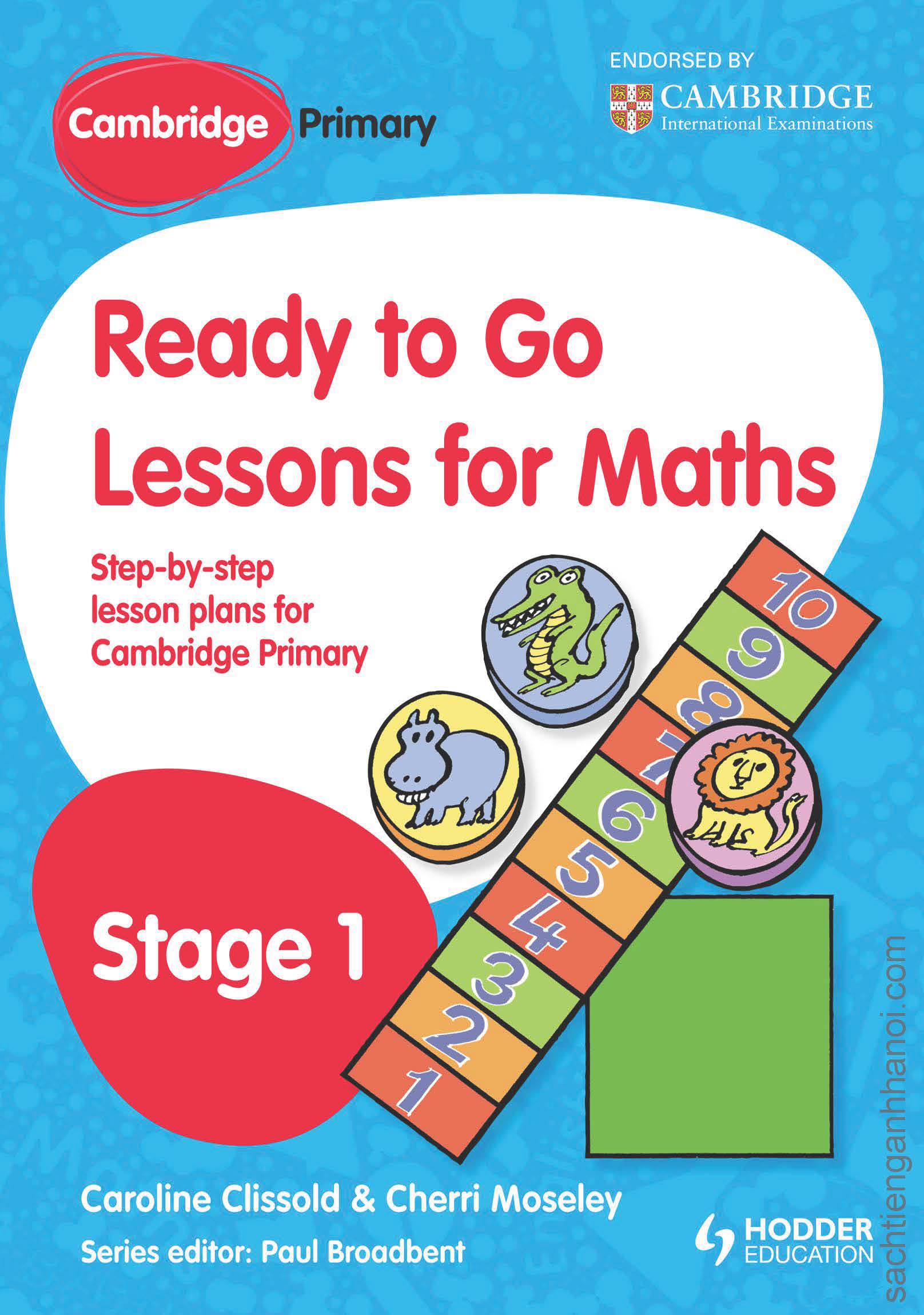 Lessons ready. Cambridge Primary Math. Cambridge Primary Mathematics Learners book 1. Cambridge Primary Mathematics Stage 1 Learner's book. Cambridge Primary English 2.