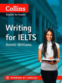 [Sách] Collins English for Exam – Writing for IELTS by Anneli Williams - Sách giấy gáy xoắn