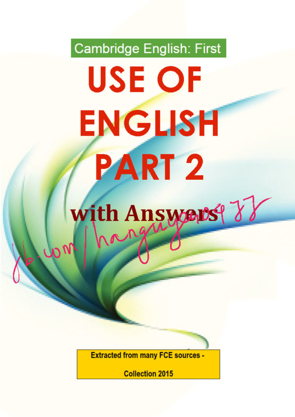 s-ch-cambridge-english-first-use-of-english-part-2-with-answers