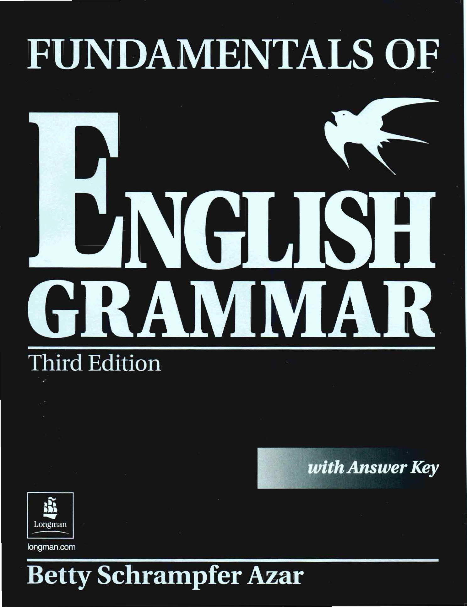 Basic english grammar betty azar. Бетти Азар English Grammar. Fundamentals of English Grammar. Fundamental English Grammar Betty azar. English Grammar книга.