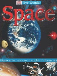 [Sách] DK Eye Wonder - Space – Sách giấy gáy xoắn