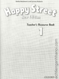 [Sách] Happy Street 1 Teacher's Resource Book (New Edition) – Sách giấy gáy xoắn