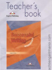 [Sách] Successful Writing Intermediate Teacher's Book – Sách giấy gáy xoắn