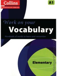 [Sách] Collins Work On Your Vocabulary - Elementary A1 Hundreds of words to learn and remember – Sách giấy gáy xoắn