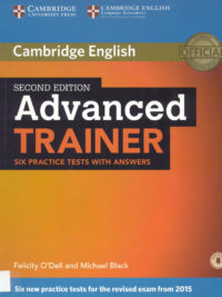 [Sách] Cambridge Advanced Trainer (Second Edition) Six Practice Tests with Answers (for revised exam from 2015) – Sách giấy gáy xoắn