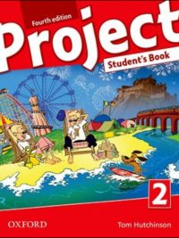 [Sách] Oxford Project 2 Student’s Book (Fourth Edition) – Sách giấy gáy xoắn