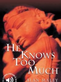 [Truyện] Cambridge English Readers Level 6: He Knows Too Much