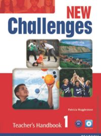 [Sách] New Challenges 1 Teacher's Handbook – sách giấy gáy xoắn