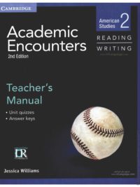 [Sách] Cambridge Academic Encounters Level 2 Teacher's Manual Reading and Writing American Studies (2nd Edition) – Sách giấy gáy xoắn