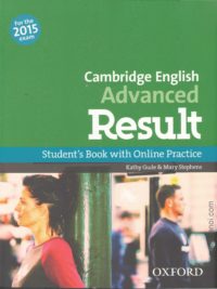 [Sách] Oxford Cambridge English Advanced Result Student's Book with Online Practice for the 2015 Exam– Sách giấy gáy xoắn