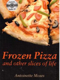 [Truyện] Cambridge English Readers Level 6: Frozen Pizza and other slices of life