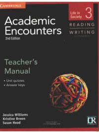 [Sách] Cambridge Academic Encounters Level 3 Teacher's Manual Reading and Writing Life in Society  (2nd Edition) – Sách giấy gáy xoắn