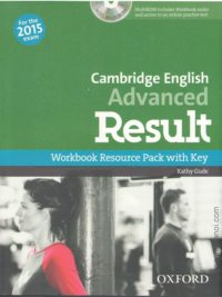 [Sách] Oxford Cambridge English Advanced Result Workbook Resource Pack with Key for the 2015 Exam– Sách giấy gáy xoắn