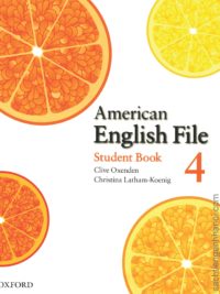 [Sách] American English File 4 Student Book  (1st Edition) – Sách giấy gáy xoắn