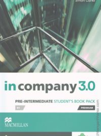 [Sách] Macmillan In Company 3.0 Pre-Intermediate Student's Book Pack – Sách giấy gáy xoắn