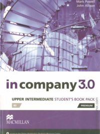 [Sách] Macmillan In Company 3.0 Upper Intermediate Student's Book Pack – Sách giấy gáy xoắn