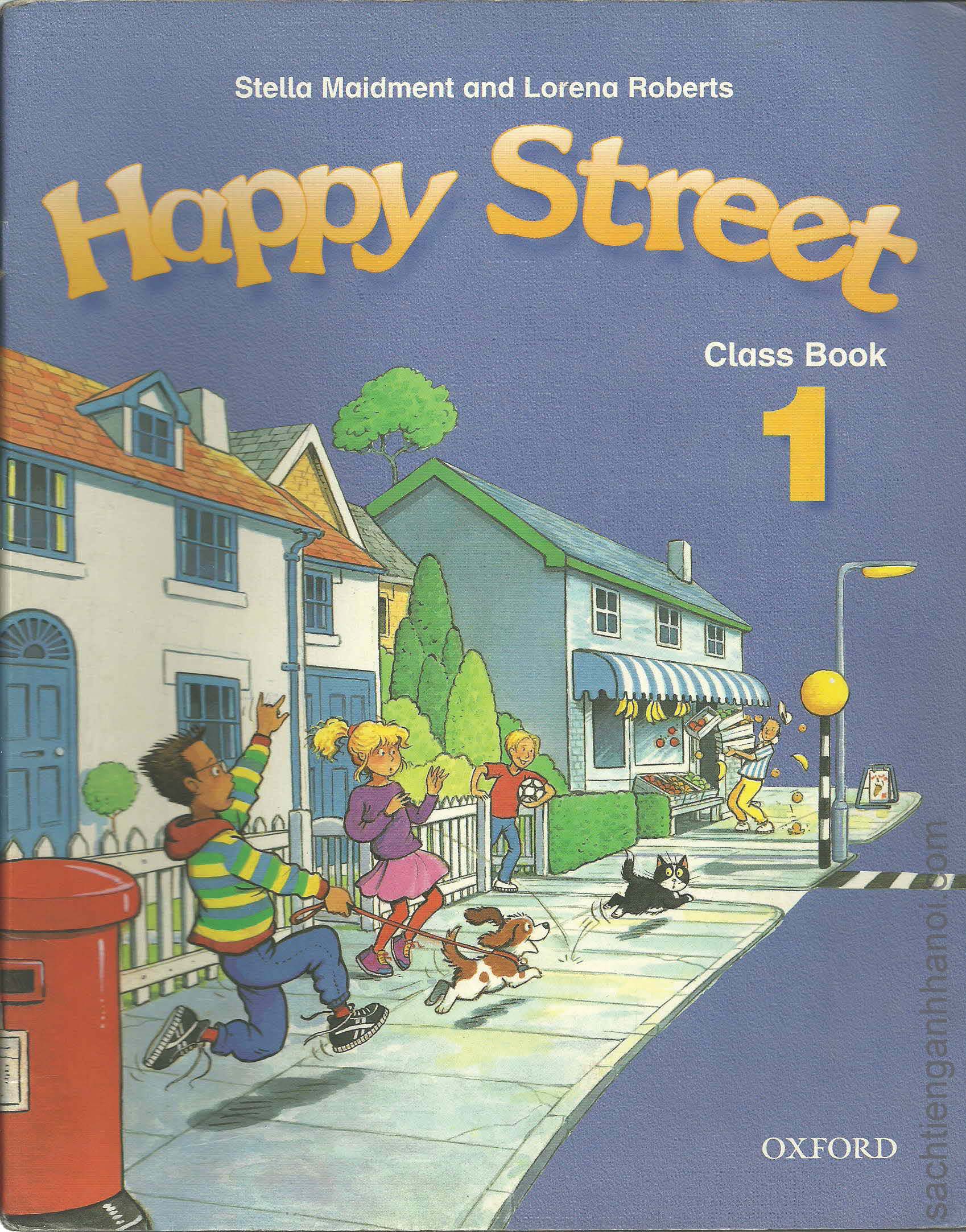 Учебники английского языка оксфорд. Учебник Happy Street 1. Happy Street 1: class book. Happy Street 1 New Edition class book. Happy Street: 1: activity book.