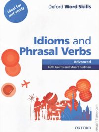 [Sách] Oxford Word Skills Idioms and Phrasal Verbs Advanced – Sách giấy gáy xoắn