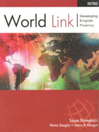 [Sách] World Link Intro Developing English Fluency Student's Book (PHIÊN BẢN CŨ) – Sách giấy gáy xoắn