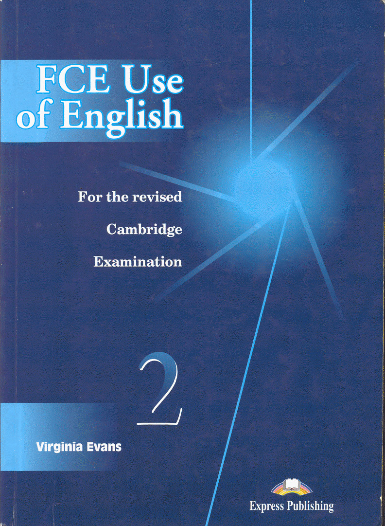 Fce Reading And Use Of English Practice Test 1 Answers