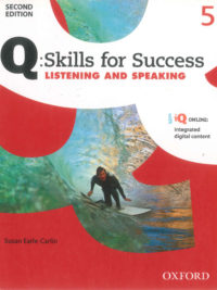 [Sách] Q:Skills for Success 5 Listening and Speaking ( Second Edition) – Sách giấy gáy xoắn