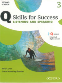 [Sách] Q:Skills for Success 3 Listening and Speaking ( Second Edition) – Sách giấy gáy xoắn